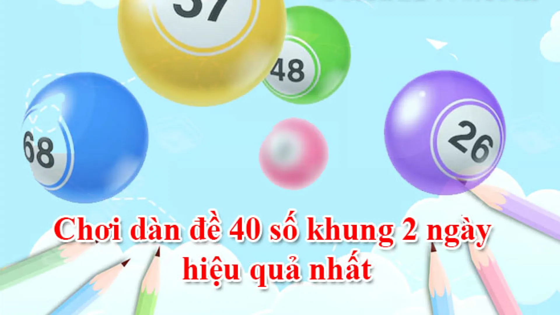 Cách xây dựng dàn đề 40 số khung 2 ngày Manclub hiệu quả