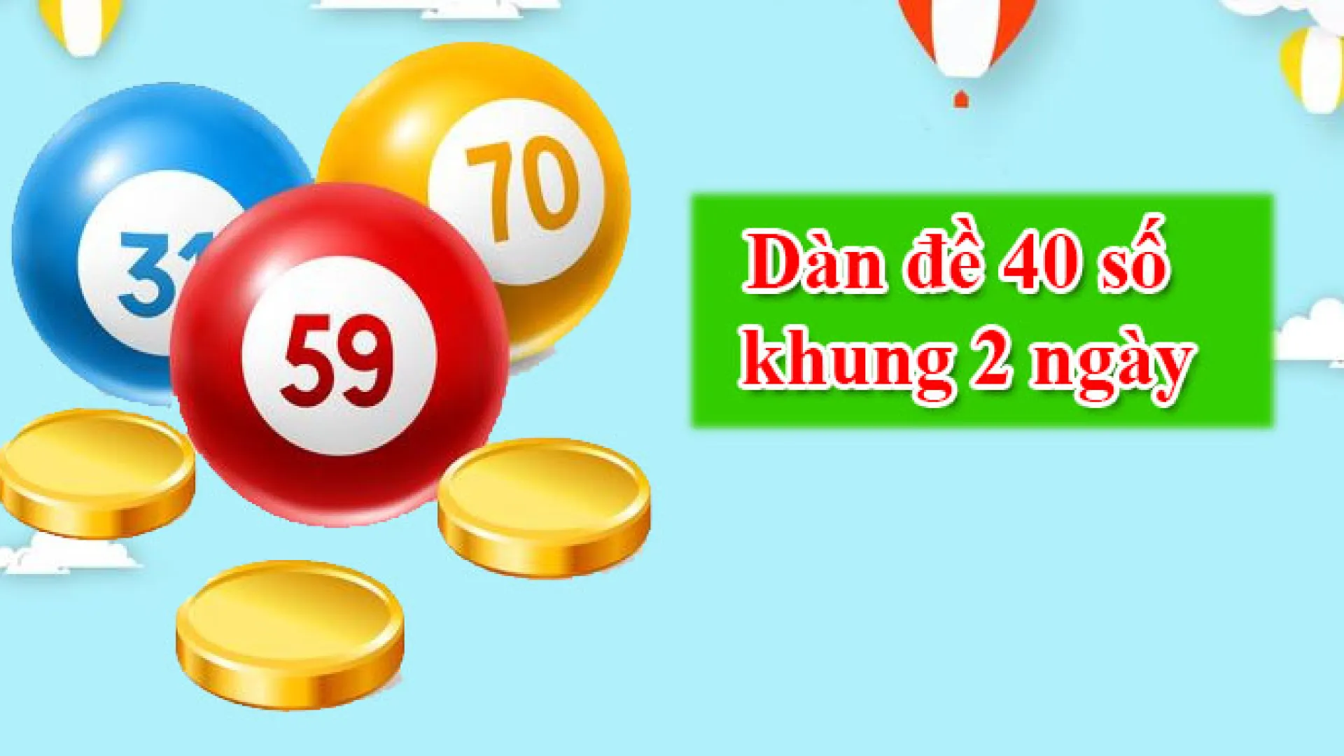 Dàn đề 40 số khung 2 ngày Manclub